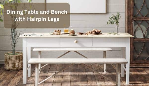 Dining Table and Bench with Hairpin Legs