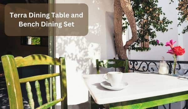 Terra Dining Table and Bench Dining Set